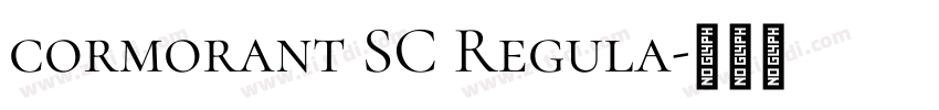 cormorant SC Regula字体转换